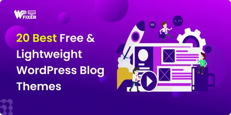 Best Free & Lightweight WordPress Blog Themes