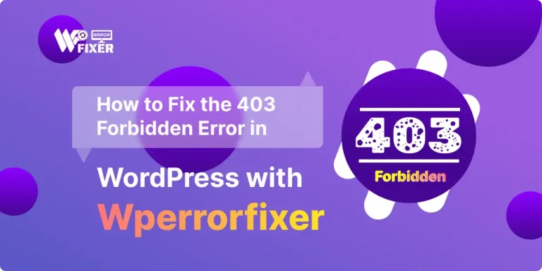 403 Forbidden Error in WordPress -Wperrorfixer