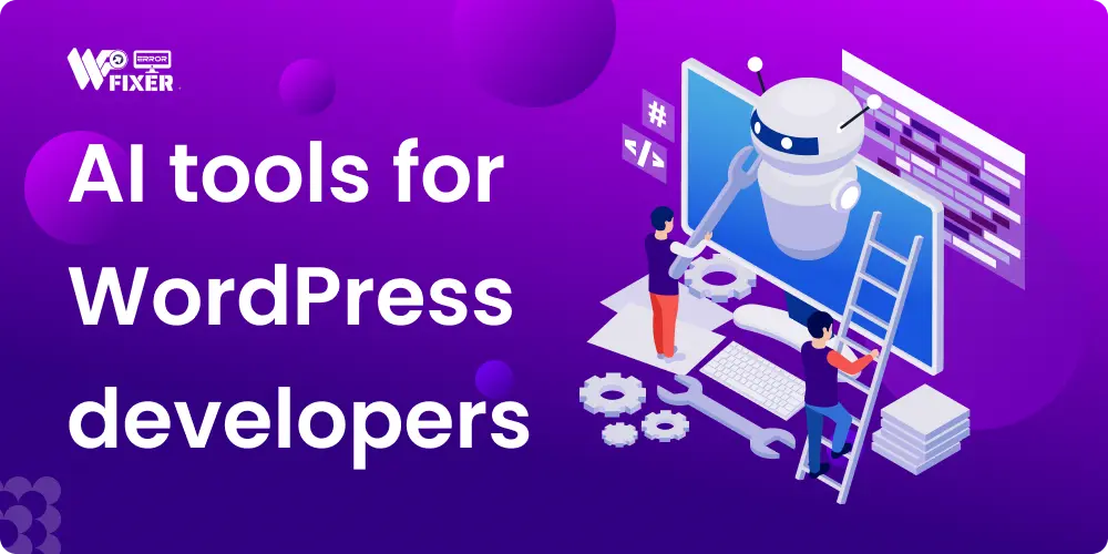 AI tools for WordPress developers