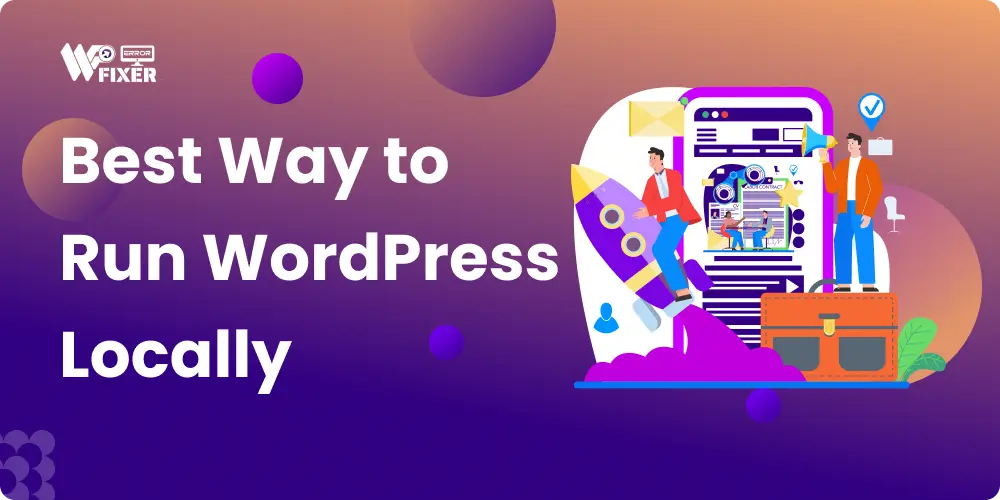 How to run Wordpress on Local