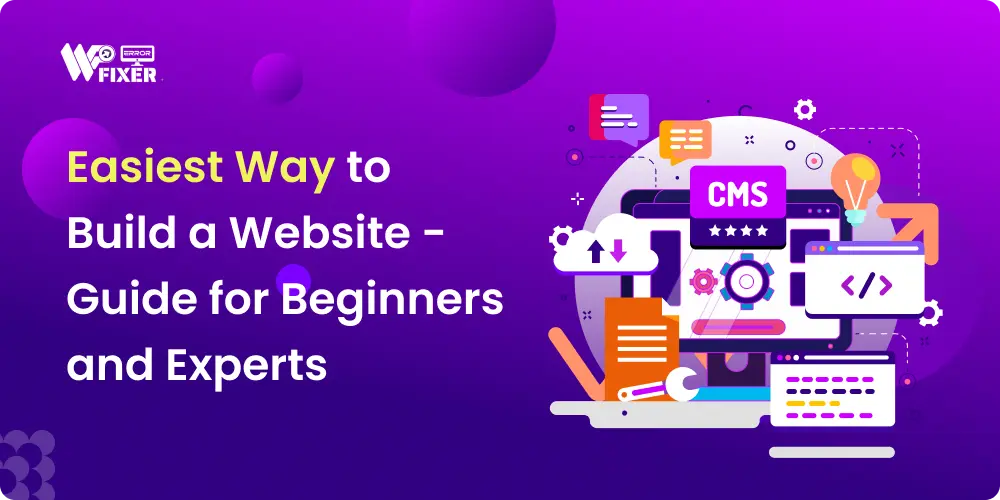 The Easiest Way to Build a Website