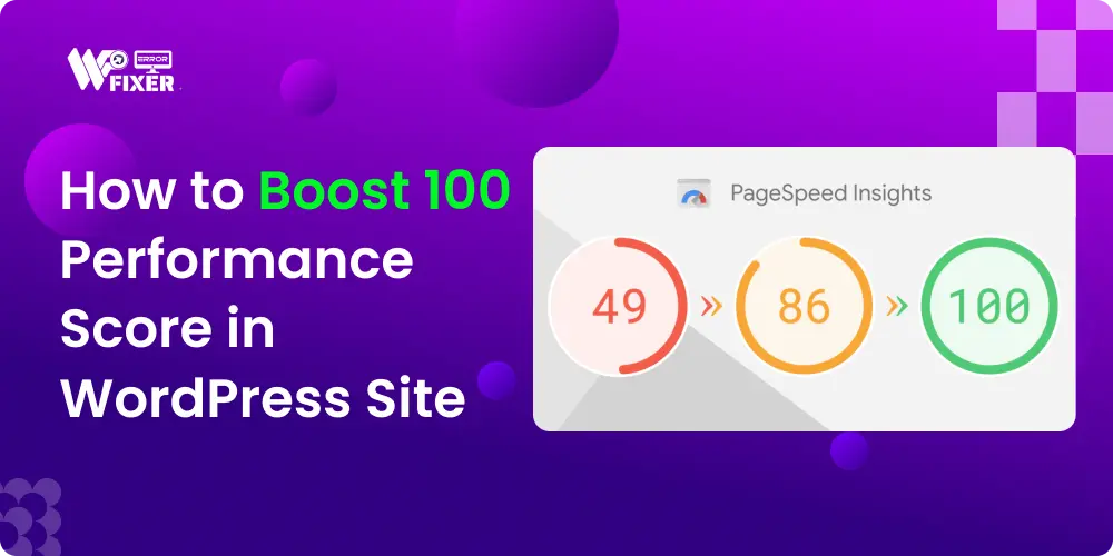 How to Boost 100 Performance Score