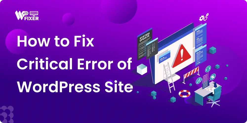 How to Fix Critical Issue of WordPress Website