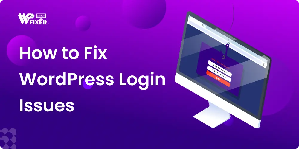 How to Fix WordPress Login Issues